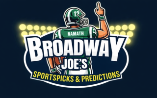 Broadway Joe's SportsPicks & Predictions!! $$$