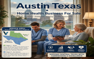Austin Texas Home Health Business