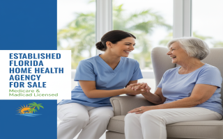 Florida Home Health Agency for Sale - CLEAN Florida Home Health Agency for Sale - CLEAN